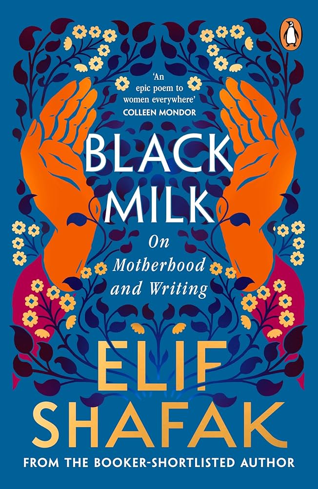 Elif Shafak / Black Milk