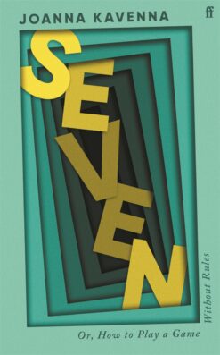 Joanna Kavenna / Seven