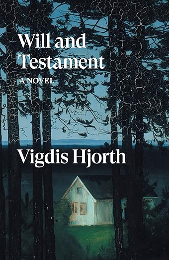 Vigdis Hjorth / Will and Testament