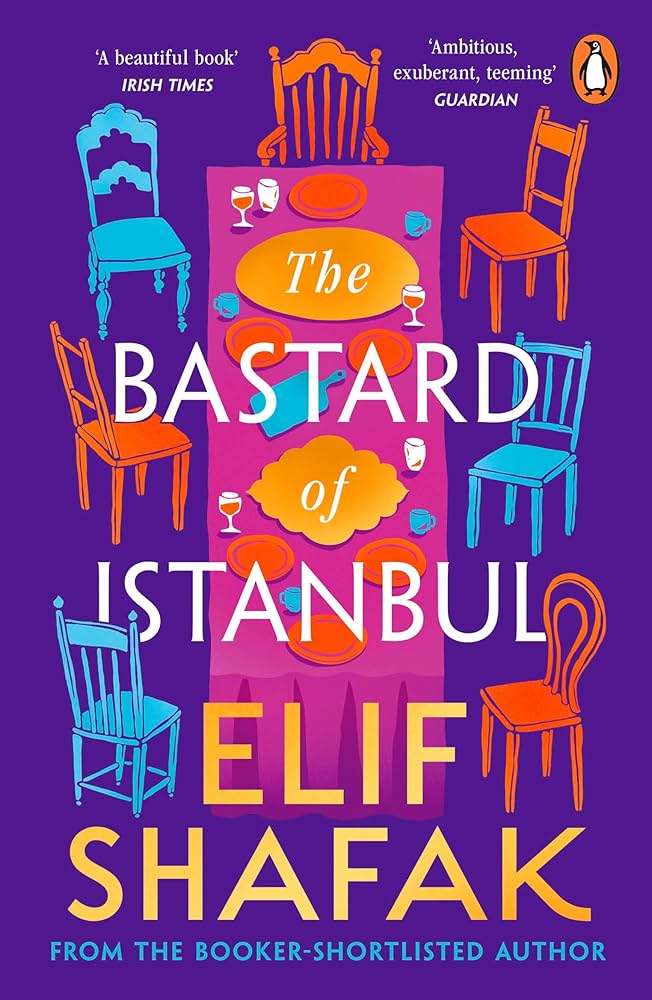 Elif Shafak / The Bastard of Istanbul