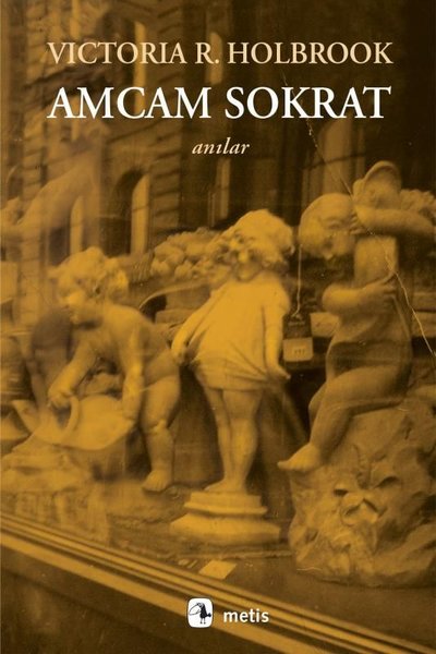 Amcam Sokrat - Anılar