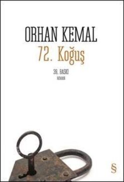 Orhan Kemal / 72. Koğuş
