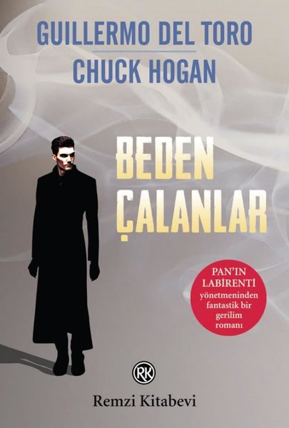 Guillermo Del Toro, Chuck Hogan / Beden Çalanlar