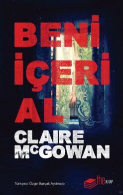 Claire Mcgowan / Beni İçeri Al