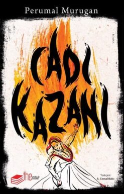 Perumal Murugan / Cadı Kazanı