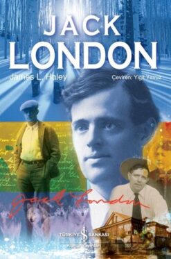 James L. Haley / Jack London