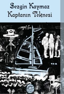 Sezgin Kaymaz / Kaptanın Teknesi