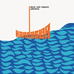 Kardaşlar / Deniz Üstü Köpürür / Çökertme (Plak)