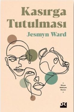 Jesmyn Ward / Kasırga Tutulması