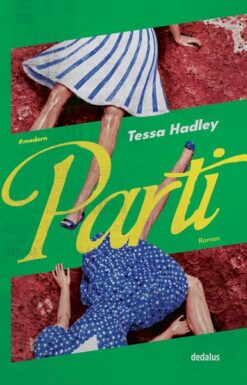 Parti / Tessa Hadley