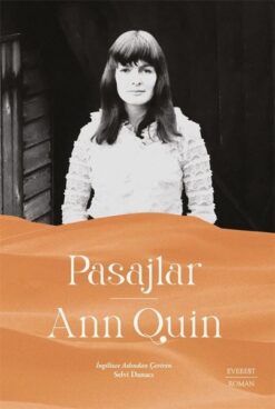 Ann Quin / Pasajlar