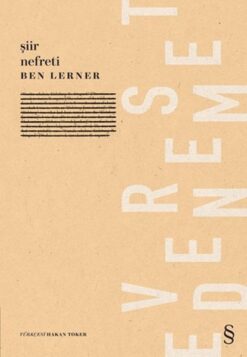 Ben Lerner / Şiir Nefreti