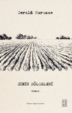 Gerald Murnane / Sınır Bölgeleri