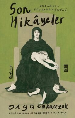 Olga Tokarczuk / Son Hikayeler