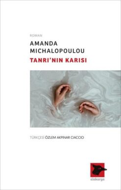 Amanda Michalopoulou / Tanrı'nın Karısı
