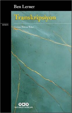 Transkripsiyon / Ben Lerner