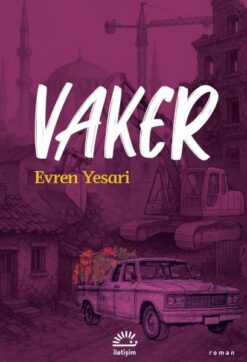 Evren Yesari / Vaker
