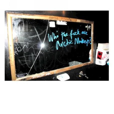 Arctic Monkeys / Who The Fuck Are Arctic Monkeys? / Plak