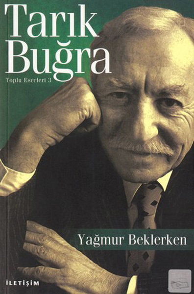 Tarık Buğra / Yağmur Beklerken