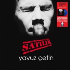 Yavuz Çetin / Satılık (Renkli Plak)