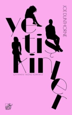 Joe Dunthorne / Yetişkinler