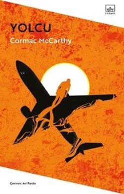 Cormac McCarthy / Yolcu