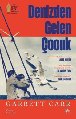 Denizden Gelen Çocuk / Garrett Carr