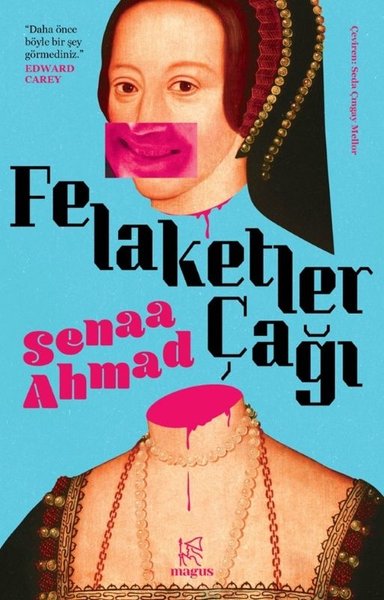 Felaketler Çağı / Senaa Ahmad