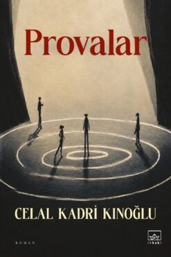 Provalar / Celal Kadri Kınoğlu
