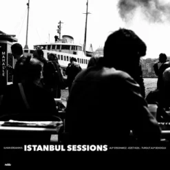 İlhan Erşahin / Istanbul Sessions: Mahalle / Plak / Ön Sipariş