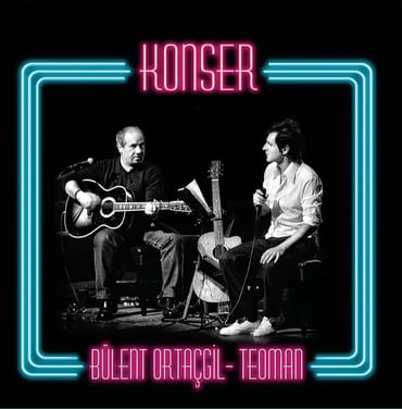Bülent Ortaçgil & Teoman / Konser / (2 Plak)