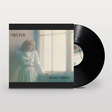 Nilüfer / Sensiz Olmaz / (Plak)