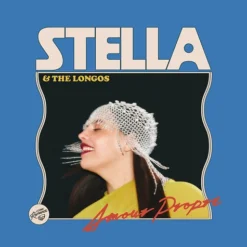 Stella & The Longos / Amour Propre / Plak / Ön Sipariş